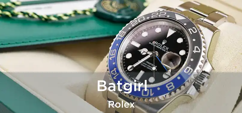  Batgirl Rolex