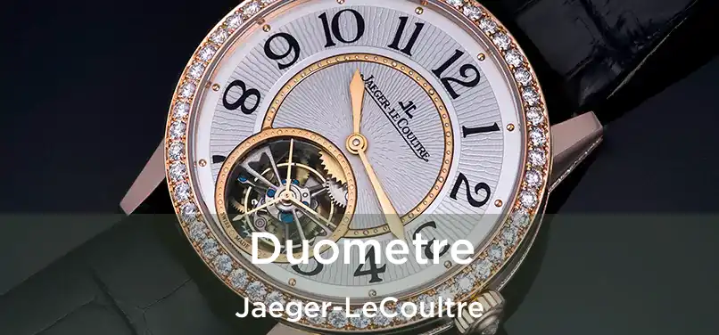  Duometre Jaeger-LeCoultre