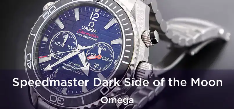 Speedmaster Dark Side of the Moon Omega