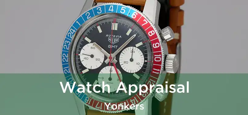  Watch Appraisal Yonkers