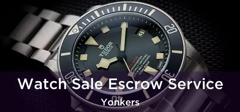  Watch Sale Escrow Service Yonkers